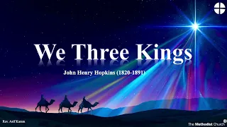 We three kings of orient are    HD 720p