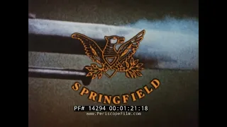 HISTORY OF THE SPRINGFIELD ARMORY    SPRINGFIELD, MASSACHUSETTS   DEVELOPMENT OF M14 RIFLE   14294