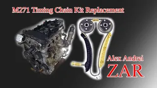 Timing Chain kit replacement M271 Part 5