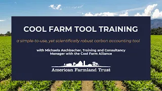 AFT Outcomes Estimation Tools Webinar Series: Cool Farm Training