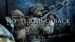 Military Tribute - "No Turning Back" (2022 ᴴᴰ)