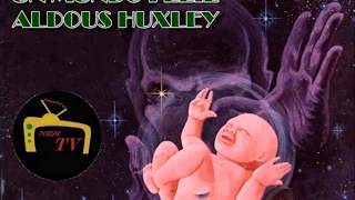 UN MUNDO FELIZ - ALDOUS HUXLEY (resumen, reseña y análisis libro completo)