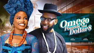 OMEGO POUNDS & DOLLAR - WATCH RAY EMODI AND LINA IDOKO IN THIS LASTEST NIGERIAN MOVIE