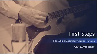 First Steps for Adult Beginner Guitar Players