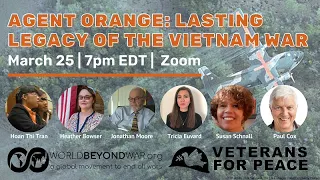 Webinar: Agent Orange: Lasting Legacy of the Vietnam War