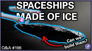 Spaceships Made of Ice, Best Space Pet, Astronomy and Photoshop | Q&A 196