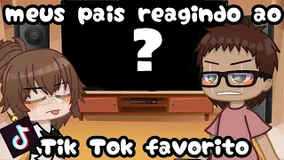 meus pais reagindo ao meus Tik Tok favorito (03/??)