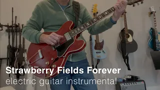 "Strawberry Fields Forever" electric guitar instrumental