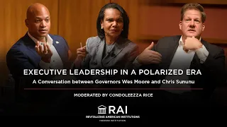 Leadership In A Polarized Era with Governors Wes Moore and Christopher Sununu | Hoover Institution