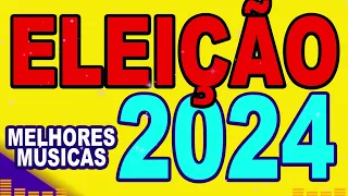 AS MELHORES MÚSICAS PARA ELEIÇÃO 2024, PIRRAÇA, JINGLES ELEITORAL, PREFEITO E VEREADOR 2024