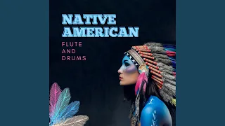 Native American Flute and Drums