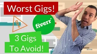 Worst Fiverr Gigs For Entrepreneurs & Content Creators | 3 Fiverr Gigs You Should Never Buy