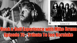 Ep. 75 - Tribute to Lee Kerslake (Ozzy Osbourne, Uriah Heep)