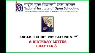 NIOS ENGLISH SECONDARY CODE 202 CHAPTER 8 A BIRTHDAY LETTER