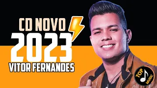 VITOR FERNANDES 2023 ( CD NOVO 2023 ) REPERTÓRIO NOVO - MÚSICAS NOVAS