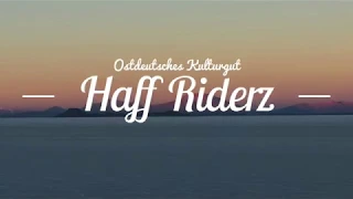 -Haff Riderz- Auftakt in den Zweitakt