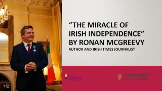 “The Miracle of Irish Independence” by Ronan McGreevy