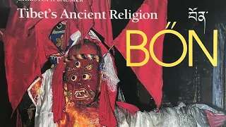 Bon, Tibet's Ancient Religion