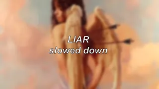 Camila Cabello - Liar | Slowed Down