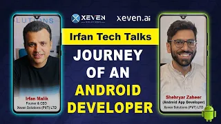 Journey as an Android App Developer | Irfan Tech Talks