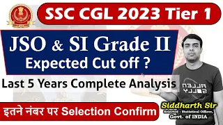 SSC CGL 2023 Tier 1 - JSO & SI Grade 2 - Expected Cut off ? - #statistics_jso_course