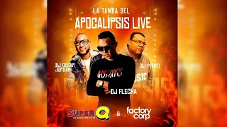 La Tanda Del Apocalipsis Live - @DjCesarJordanJr, @DjFlechaOficial & @Dj.Pitito (2020)