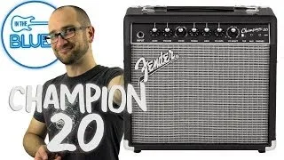 Fender Champion 20 Guitar Amplifier Review