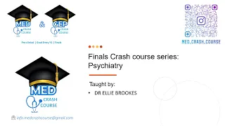 21/22 FINALS CRASH COURSE SERIES: Psychiatry