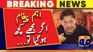 Imran Khan's important message before arresting from Zaman Park | Geo News