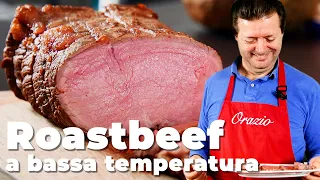 ROASTBEEF A BASSA TEMPERATURA - La cottura perfetta con carne tenerissima e succosa