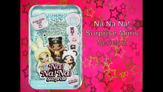 Na Na Na Surprise Minis Series two unboxing