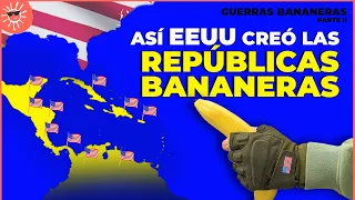 Cómo EE.UU. CREÓ las REPÚBLICAS BANANERAS (y las EMPOBRECIÓ MAS) | Guerras Bananeras Pt II