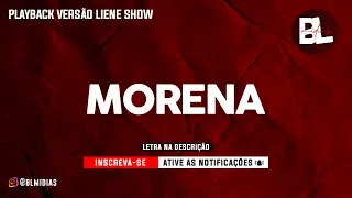 Karaokê Morena - Liene Show V2 (Playback Versão Arrocha) Nattan