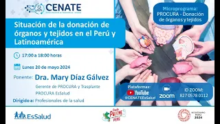 Situación de la donación de órganos y tejidos en el Perú y Latinoamérica