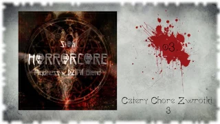 03. Słoń - Cztery Chore Zwrotki 3 (Madness x DZiMi Blend) [Horrorcore]