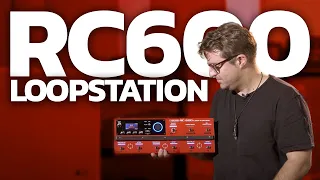 Boss RC600 -  The New Go To For Looping