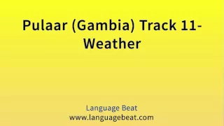 Learn Pulaar Gambia : Lessons 1- 21 for Beginners