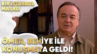 Ömer, Behiye ile Konuşmaya Geldi - Bir İstanbul Masalı 69. Bölüm