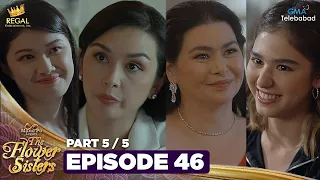 MANO PO LEGACY: The Flower Sisters | Episode 46 (5/5) | Regal Entertainment