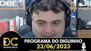 Programa do Diguinho - 23/06/2023