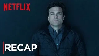 Ozark | Official Season 1 Recap | Netflix