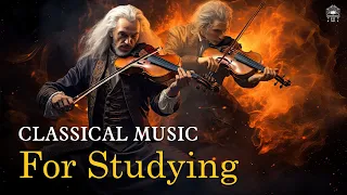 Classical Music For Studying | Best Study Music, Focus Music For Relaxing, Concentration Music
