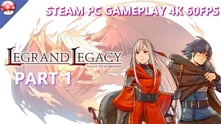 Legrand Legacy Walkthrough Gameplay Part 1 - No Commentary (PC GAME)