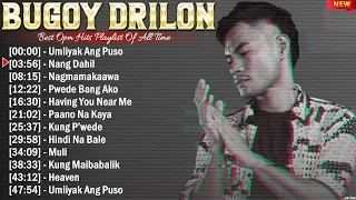 Bugoy Drilon Greatest Hits Album Ever ~  The Best Playlist Of All Time