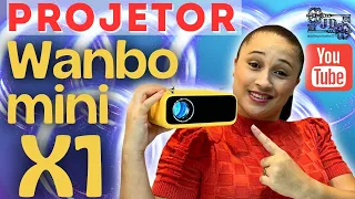 PROJETOR Wanbo X1 mini - O melhor custo benefício do mercado