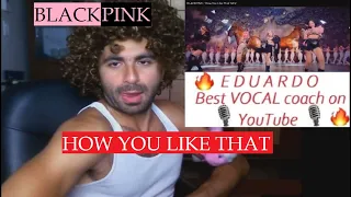 Vocal Coach Reacts to BLACKPINK - How You Like That