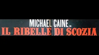 Il Ribelle di Scozia - Film completo 1971