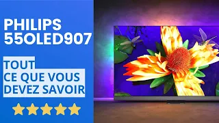 Philips 55OLED907 : Tout ce que vous devez savoir sur ce téléviseur