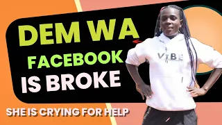 DEM WA FACEBOOK IS BROKE AND IN THE STREET SHE CANT AFFORD A CAR