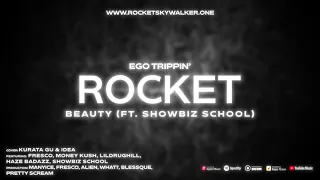ROCKET - Beauty (ft. Showbiz School) [prod. by manyice & blessque] [Official Audio Visualizer]